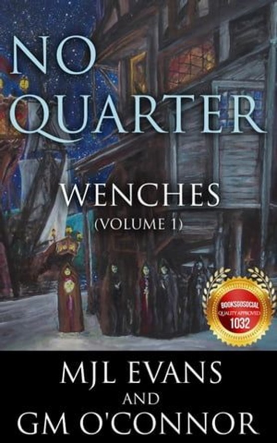 No Quarter: Wenches - Volume 1