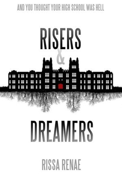 Risers & Dreamers, Rissa Renae - Ebook - 9780994884046