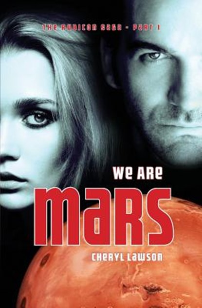 We Are Mars, LAWSON,  Cheryl - Paperback - 9780995092129
