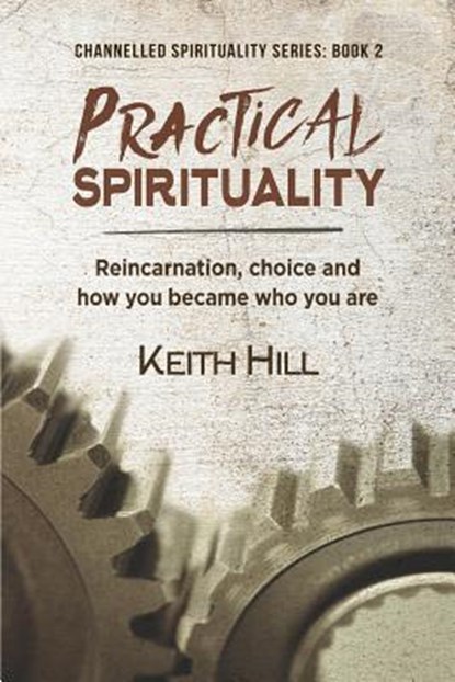 Practical Spirituality, Keith Hill - Paperback - 9780995105904