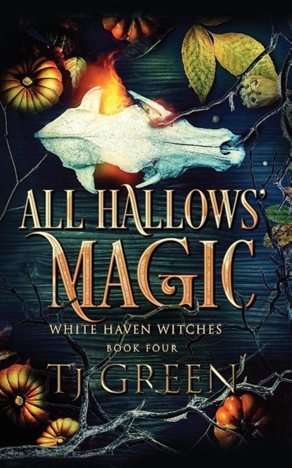 All Hallows' Magic, T J Green - Paperback - 9780995116375