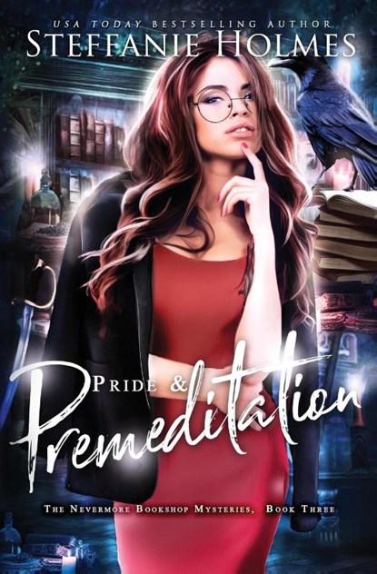 Pride and Premeditation, HOLMES,  Steffanie - Paperback - 9780995122222