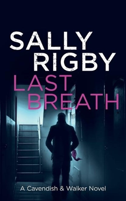 Last Breath, RIGBY,  Sally - Paperback - 9780995123434