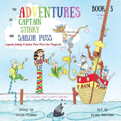 The Adventures of Captain Stinky and Sailor Puss, Colin Fisher - Paperback - 9780995129504