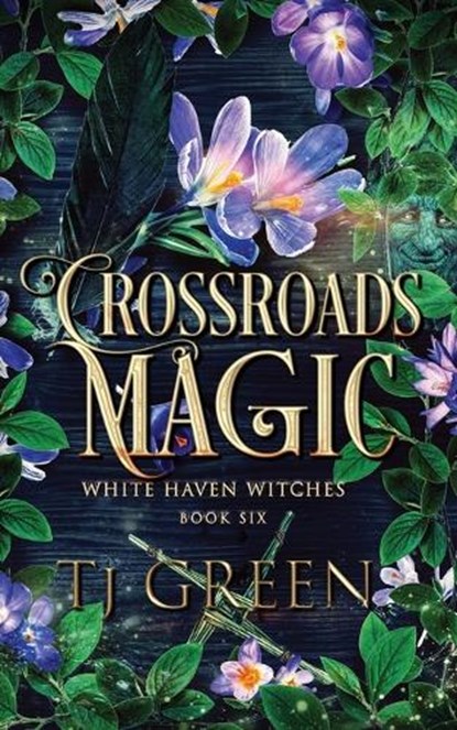 Crossroads Magic, T J Green - Paperback - 9780995138629