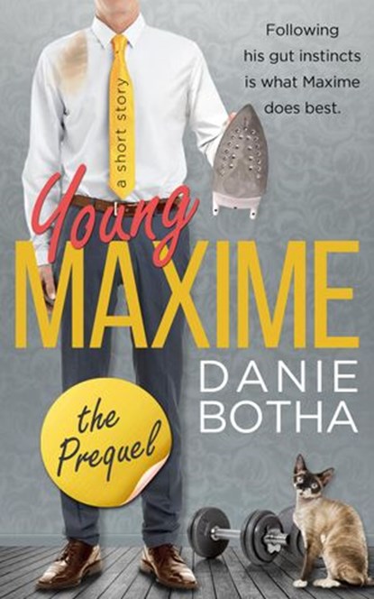 Young Maxime, Danie Botha - Ebook - 9780995174863
