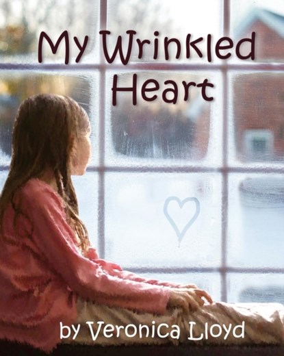 My Wrinkled Heart, Veronica M Lloyd - Paperback - 9780995187900