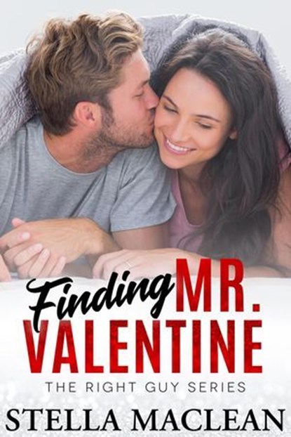 Finding Mr. Valentine, Stella MacLean - Ebook - 9780995296855