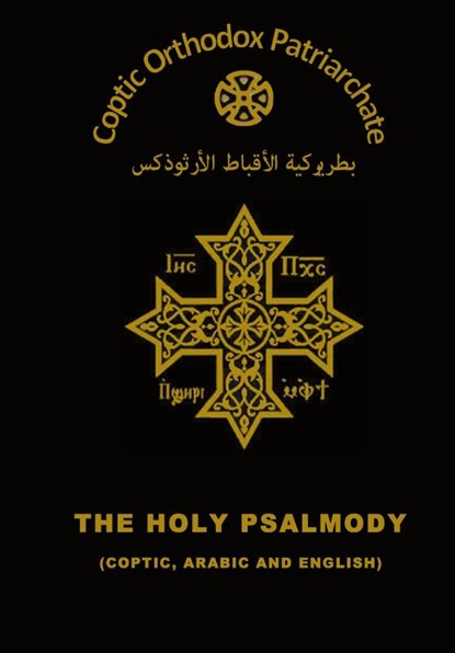 The Holy Psalmody, The Coptic Orthodox Church - Gebonden - 9780995363410