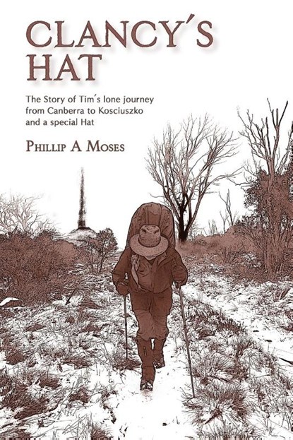 Clancy's Hat, Phillip A. Moses - Paperback - 9780995414761