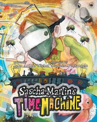 Sascha Martin's Time Machine, NICHOL,  John Arthur - Paperback - 9780995418356
