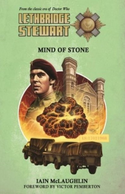 Lethbridge-Stewart: Mind of Stone, Ian McLaughlin - Paperback - 9780995482159