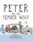 Peter and the Timber Wolf, Ann Bryant - Paperback - 9780995488526