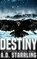 Destiny, A. D. Starrling - Paperback - 9780995501348
