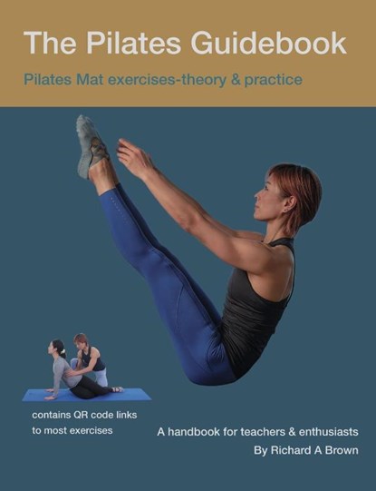 The Pilates Guidebook, Richard Brown - Paperback - 9780995508729