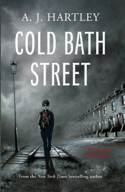 Cold Bath Street, A. J. Hartley - Paperback - 9780995515574
