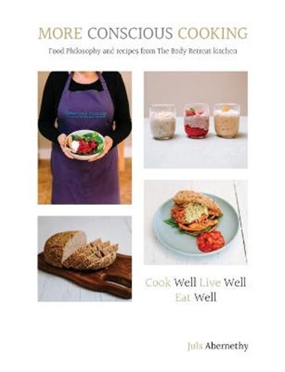 More Conscious Cooking, ABERNETHY,  Juls - Paperback - 9780995531321