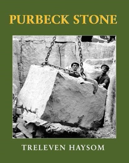 Purbeck Stone, Treleven Haysom - Gebonden - 9780995546264