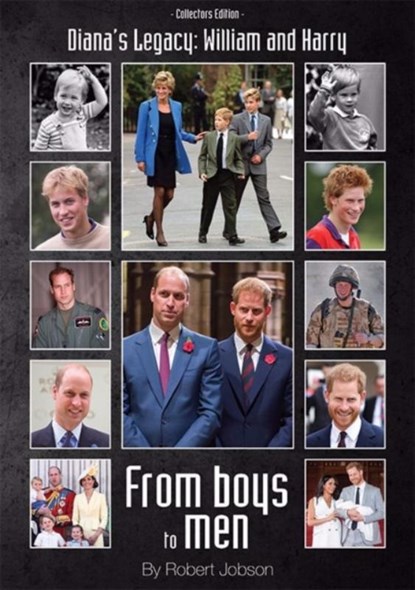 DIANA'S LEGACY: WILLIAM AND HARRY, ROBERT JOBSON - Paperback - 9780995563070