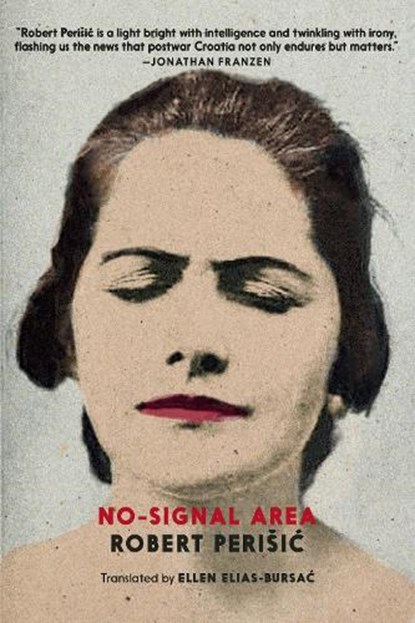 No-Signal Area, Robert Perisic - Paperback - 9780995580718