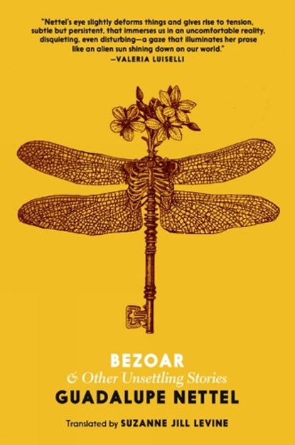Bezoar, Guadalupe Nettel - Paperback - 9780995580725