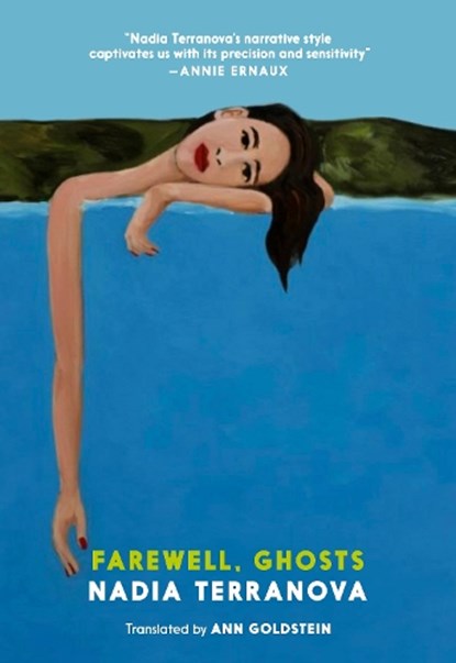 Farewell, Ghosts, Nadia Terranova - Paperback - 9780995580732