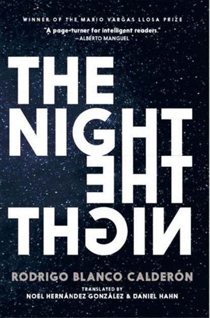 The Night, Rodrigo Blanco Calderon - Paperback - 9780995580756