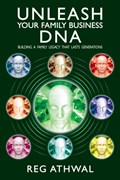 Unleash Your Family Business DNA | Reg (rts Books) Athwal | 