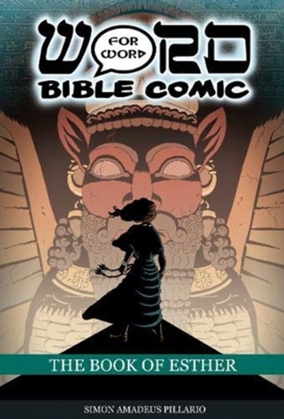 The Book of Esther: Word for Word Bible Comic, niet bekend - Paperback - 9780995603554