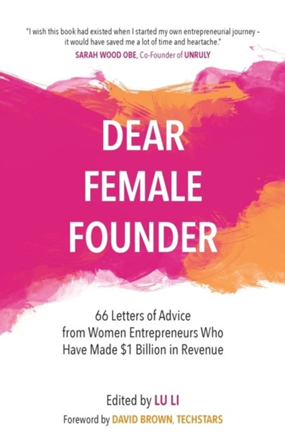Dear Female Founder, Li Lu - Paperback - 9780995608108