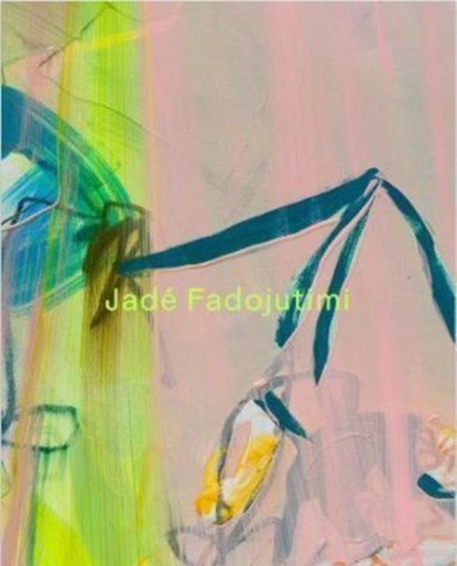 Jade Fadojutimi, Eleanor Clayton - Paperback - 9780995654983