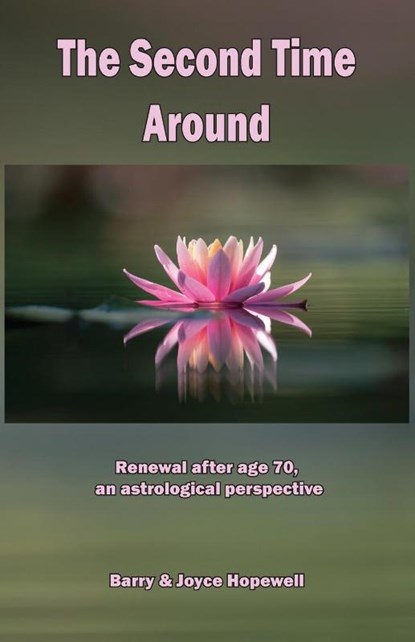 The Second Time Around, Joyce Susan Hopewell ; Barry Hopewell - Paperback - 9780995673670