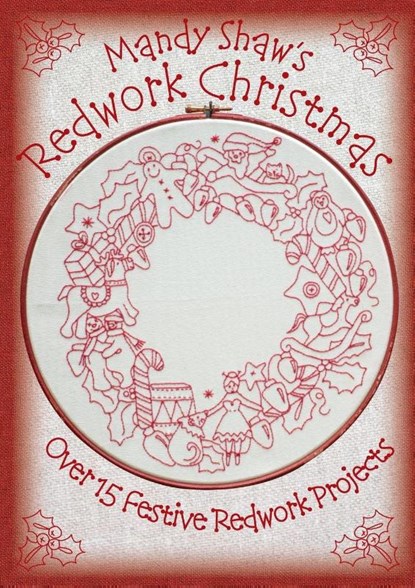 Mandy Shaw's Redwork Christmas, Mandy Shaw - Paperback - 9780995750937