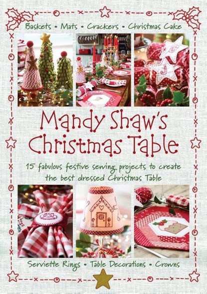 Mandy Shaw's Christmas Table, Mandy (Author) Shaw - Paperback - 9780995750968