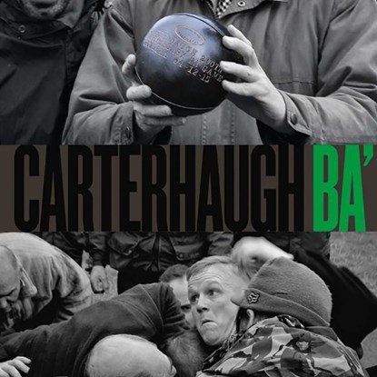 Carterhaugh Ba’, Ian Landles ; Hugh Hornby ; Billy Gillies - Gebonden - 9780995756649