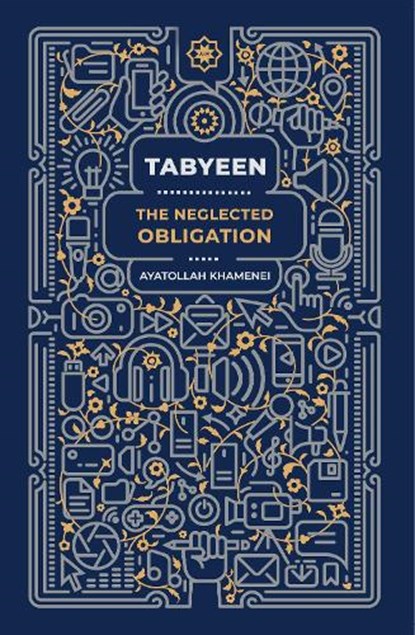 Tabyeen, Ayatollah Sayyid Ali Khamenei - Paperback - 9780995758964