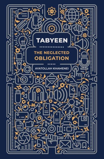 Tabyeen, Ayatollah Sayyid Ali Khamenei - Paperback - 9780995758964