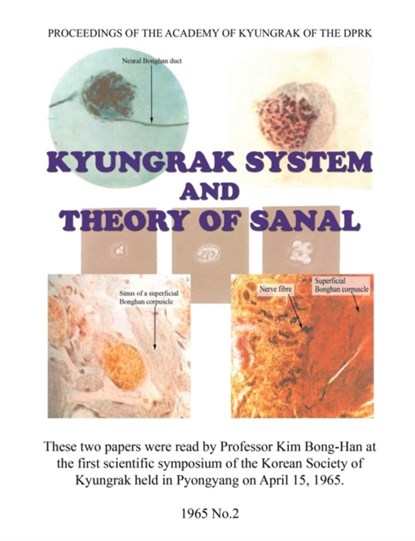 Kyungrak System and Theory of Sanal, Bong-Han Kim - Paperback - 9780995770331