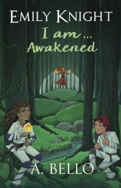 Emily Knight I am... Awakened, Abiola Bello - Paperback - 9780995780644