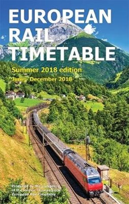 European Rail Timetable Summer 2018, POTTER,  John - Paperback - 9780995799837
