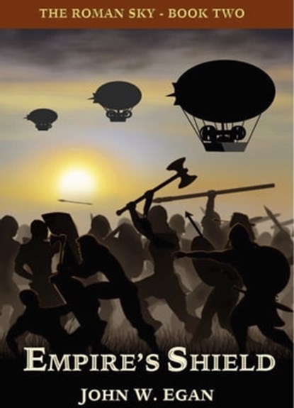 Empire's Shield, John W Egan - Ebook - 9780995847477