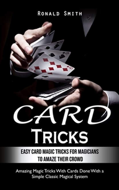 Card Tricks, Ronald Smith - Paperback - 9780995865945