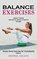 Balance Exercises, Andrea Celaya - Paperback - 9780995865976