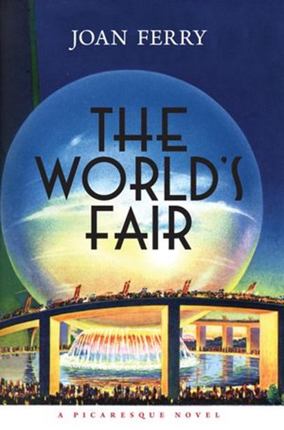 The World’s Fair, Joan Ferry - Ebook - 9780995898301