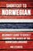 Shortcut to Norwegian, Inge Stenberg - Paperback - 9780995930520