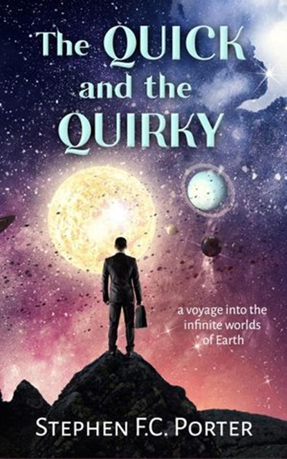 The Quick and the Quirky, stephen porter - Ebook - 9780995960336