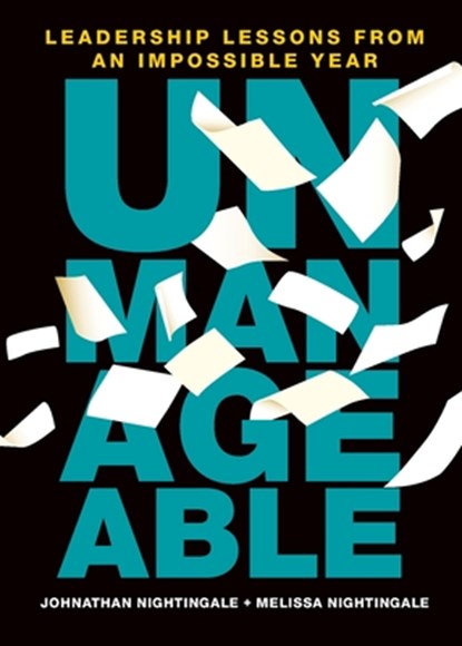 Unmanageable, Johnathan Nightingale ; Melissa Nightingale - Paperback - 9780995964327