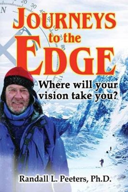 Journeys to the Edge, RANDALL,  Peeters - Paperback - 9780996020619