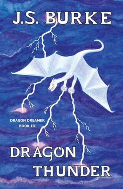 Dragon Thunder, J. S. Burke - Ebook - 9780996042598