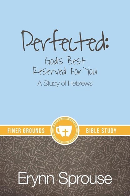 Perfected, Erynn Sprouse - Paperback - 9780996043021